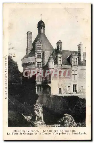Bonnes Cartes postales le chateau de Touffou La tour St Georges et la Douve Vue prise du pont levis