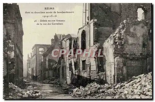 Ansichtskarte AK Reims bombardement Debris encore fumants de la rue des Cordeliers