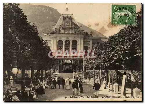 Luchon Cartes postales Le casino L'allee centrale
