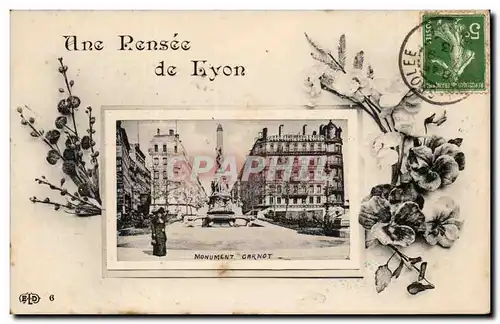 Lyon Cartes postales Une pensee Monument Carnot