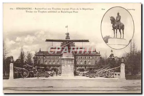 Strassburg Strasbourg Cartes postales Aujourd&#39hui nos trophees exposes place de al Republique (avion canons)