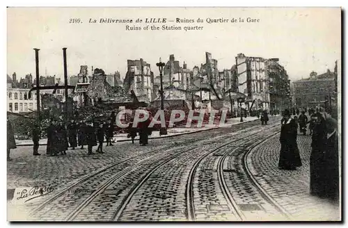 La Delivrance de Lille Cartes postales Ruines du quartier de la gare