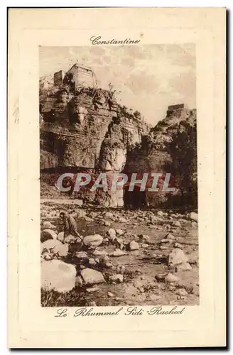 Algerie Cartes postales Le Rhummel Constantine