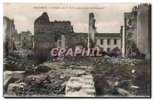 Baccarat Cartes postales Le bureau des PTT incendie par les Allemands