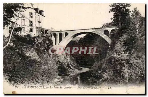 La Bourboule Ansichtskarte AK Le pont du Charlet