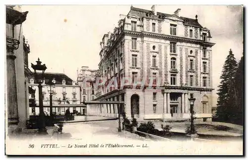 Vittel Cartes postales Le nouvel hotel de l'etablissement