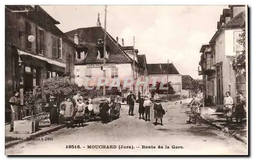 Mouchard Cartes postales Route de la gare