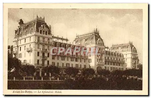 Evian les Bains Cartes postales Le Splendide Hotel