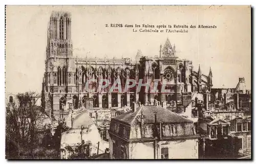 Reims dans les ruines apres la retraite des allemands Cartes postales La cathedrale et l'archeveche