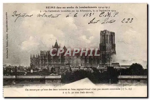 Reims dans ses annees de bombardement 1914 1917 Ansichtskarte AK La cathedrale incendiee par les allemands 19 sep