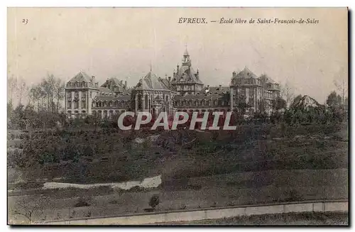 Evreux - Ecole libre de Saint Francois de Sales - Cartes postales