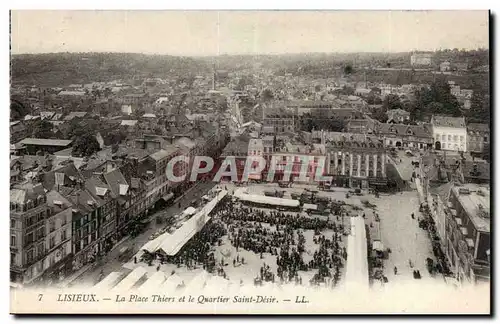 Lisieux - La Place Thiers et le Quartier Saint Desir - Cartes postales