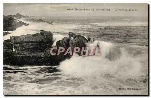 Saint Guenele Penmarch Ansichtskarte AK La barre en tempete