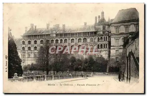 Blois - Le Chateau Facade Francois I - Cartes postales