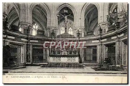 Saint Riquier - L&#39Eglise - Le Choeur - Ansichtskarte AK