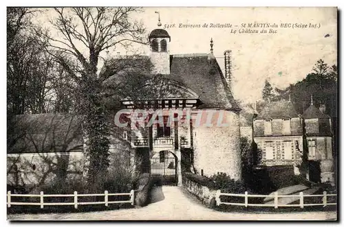 Environs de Rollerville - St Martin du Bec - Le Chateau du Bec - Ansichtskarte AK