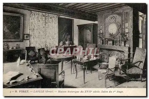 Laigle Ansichtskarte AK Maison historique du 17eme Salon du 1er etage