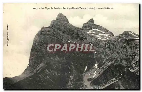 Les Alpes de Savoie Cartes postales Les aiguilles de Varens vue de St Gervais