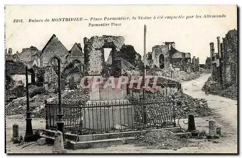 Ruines de Montdidier Cartes postales Place PArmentier la statue a ete emportee par les allemands