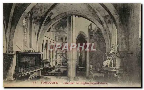 Toulouse Cartes postales Interieur de l'eglise Saint Etienne