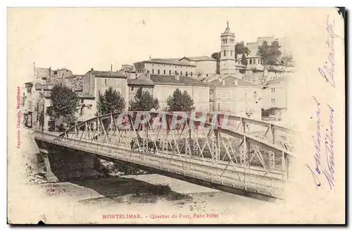 Montelimar Cartes postales Quartie du Fust Pont Eiffel