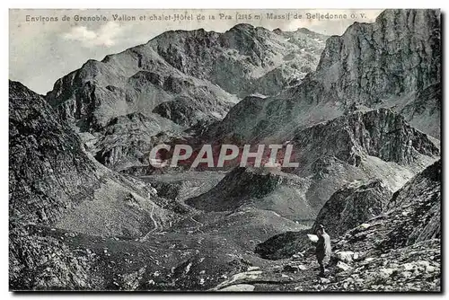 Cartes postales Environs de Grenoble Vallon et chalet Hotel de la Pra Massif de Belledonne