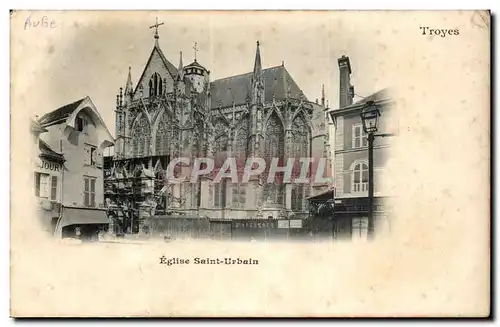 TRoyes Cartes postales Eglise Saint Urbain