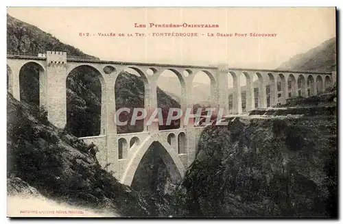 Vallee de la Tet Cartes postales Fontpedrouse Le grand pont Sejournet