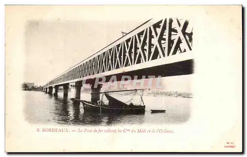 Bordeaux Ansichtskarte AK La pont de fer reliant les Cie du Midi et de l&#39orleans