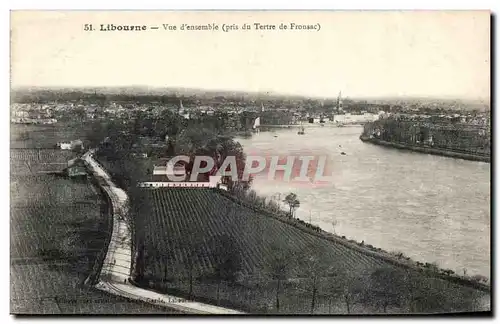 Libourne Ansichtskarte AK Vue d&#39ensemble (pris du tertre de Fronsac)