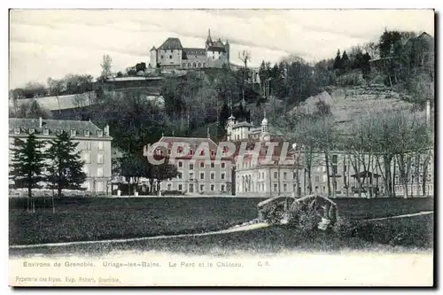 Environs de Grenoble Ansichtskarte AK Uriage les bains Le parc et le chateau