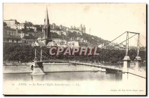 Lyon Cartes postales Le pont et l&#39eglise Saint Georges