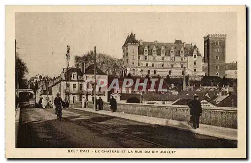 pau Ansichtskarte AK Le chateau et la rue du 14 juillet