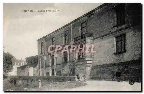 Cognac Cartes postales Chateau Francois 1er