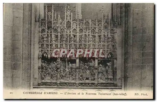 Cathedrale d&#39Amiens Ansichtskarte AK L&#39ancien et le nouveau Testament