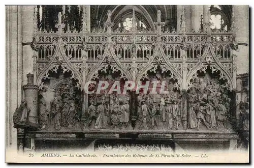 Amiens Cartes postales La cathedrale Translation des reliques de St Firmin St Salve