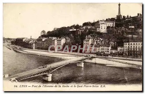 Lyon Ansichtskarte AK pont de Lhomme de la roche et le quai Pierre Scize