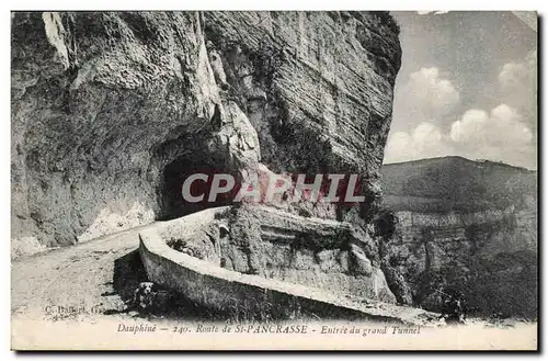 Dauphine - Route de Saint Pancrasse - Entree du Grand Tunnel - Cartes postales