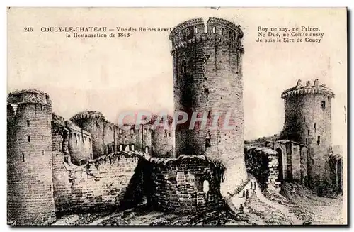 Coucy le Chateau Cartes postales Vue des ruines avant la Restauration de 1843