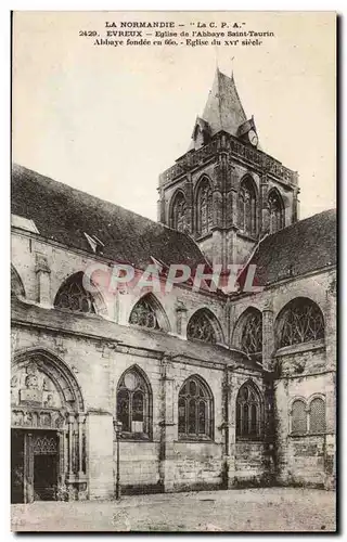 Evreux Cartes postales Eglise de l'abbaye Saint Taurin fondee en 660