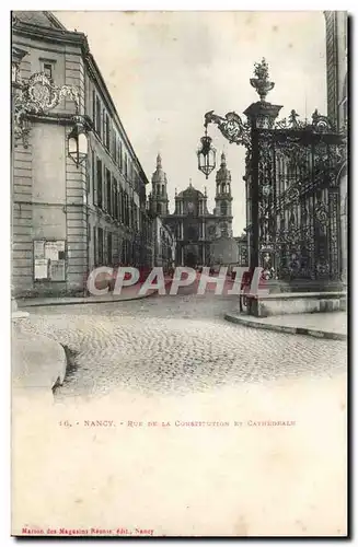 Nancy Cartes postales Rue de la Consitution et cathedrale