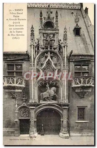 Nancy Ansichtskarte AK Palais ducal petite et grande porterie