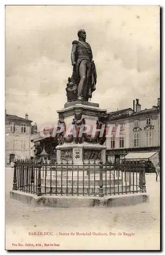 Bar le Duc Ansichtskarte AK Statue du marechal Oudinot Duc de Reggio