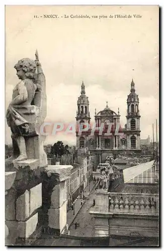 Nancy Cartes postales La cathedrale vue prise de l&#39hotel de ville