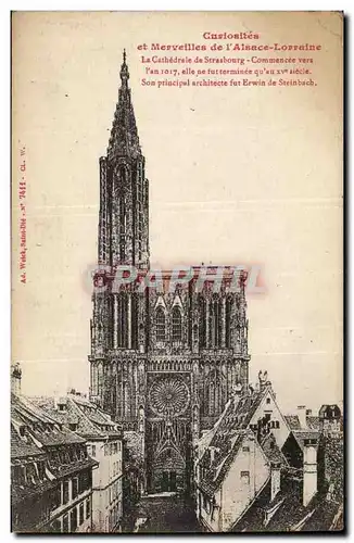 Strasbourg - Strassburg - Curiosites et Merveilles de L&#39Alsace Lorraine - La Cathedrale - Cartes postales