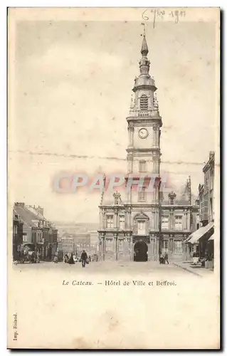 Le cateau - Hotel de Ville et Beffroi - Cartes postales