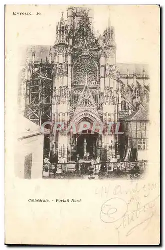 Evreux - Cathedrale - Portail Nord - Cartes postales