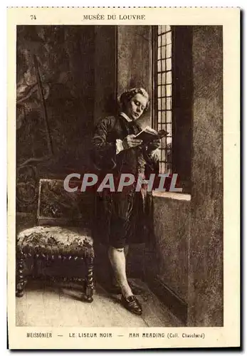 Paris 1 - Musee du Louvre - Messonier - Le Liseur - Man Reading - Cartes postales