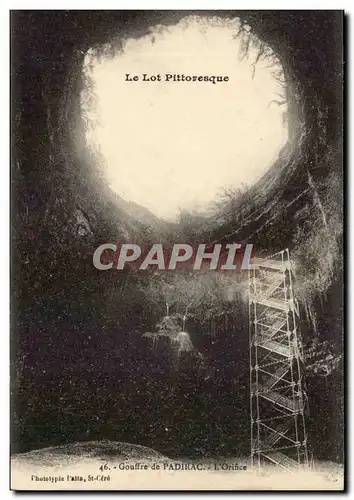 Le Lot - Gouffre de Padirac - L&#39Orifice - Cartes postales