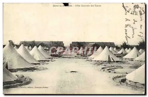 Camp de Soissons - Allee Centrale des Tentes - militaria - trou - Ansichtskarte AK